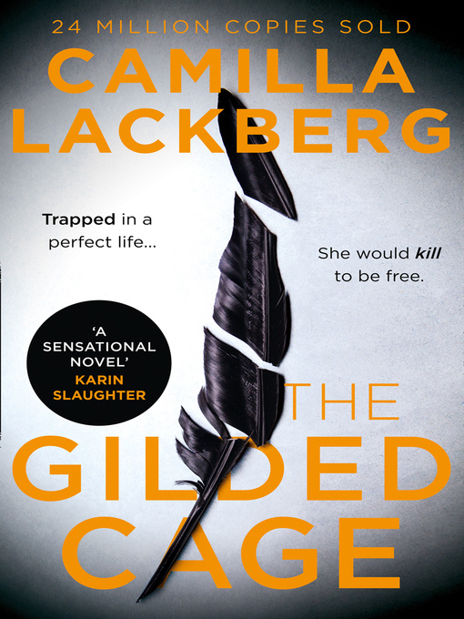 Title details for The Gilded Cage by Camilla Läckberg - Wait list
